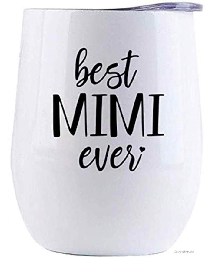 “BEST MIMI EVER ~ Mimi Gifts” Stainless Steel Vacuum Insulated Wine Tumbler Travel Coffee Mug Hot Cold Grandmothers Mothers Day Birthday Christmas White