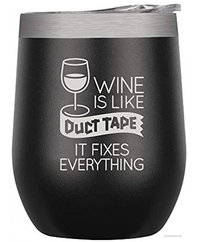 Chris's Stuff 12 oz Wine Tumbler Iced Coffee Mug with Splash-Proof Lid Stainless Steel Double Wall Vacuum Insulated with Inner Layer of Copper to Keep Drinks Cold Hot Quote: Wine is Like Duct Tape