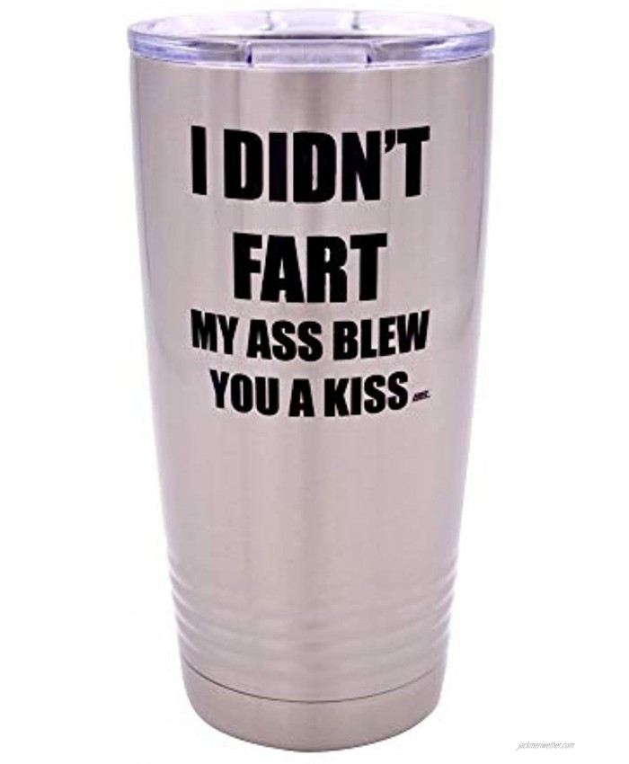 Funny Blew You a Kiss Large 20 Ounce Travel Tumbler Mug Cup w Lid Vacuum Insulated Hot or Cold Sarcastic Work